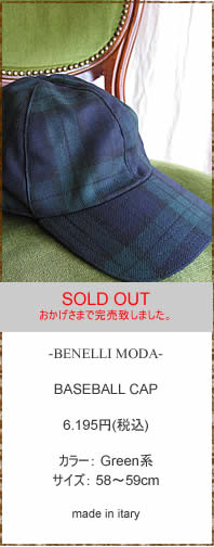 BENELLI MODA　(ベネッリ モーダ)　BASEBALL CAP