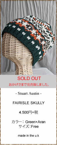 Stuart Austin�@�X�`���A�[�g�I�[�X�`���@�X�`���A�[�g�I�[�X�e�B���@FAIRISL SKULLY�@�t�F�A�A�C���@�j�b�g�X�@�L���b�v