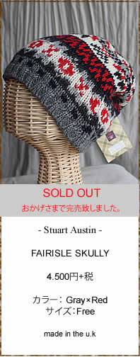 Stuart Austin�@�X�`���A�[�g�I�[�X�`���@�X�`���A�[�g�I�[�X�e�B���@FAIRISL SKULLY�@�t�F�A�A�C���@�j�b�g�X�@�L���b�v