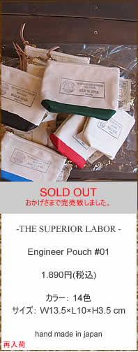 THE SUPERIOR LABOR�@(�V���y���I�[�����C�o�[)�@SL101�@Engineer Pouch #01